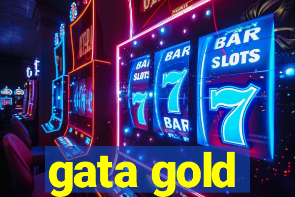 gata gold